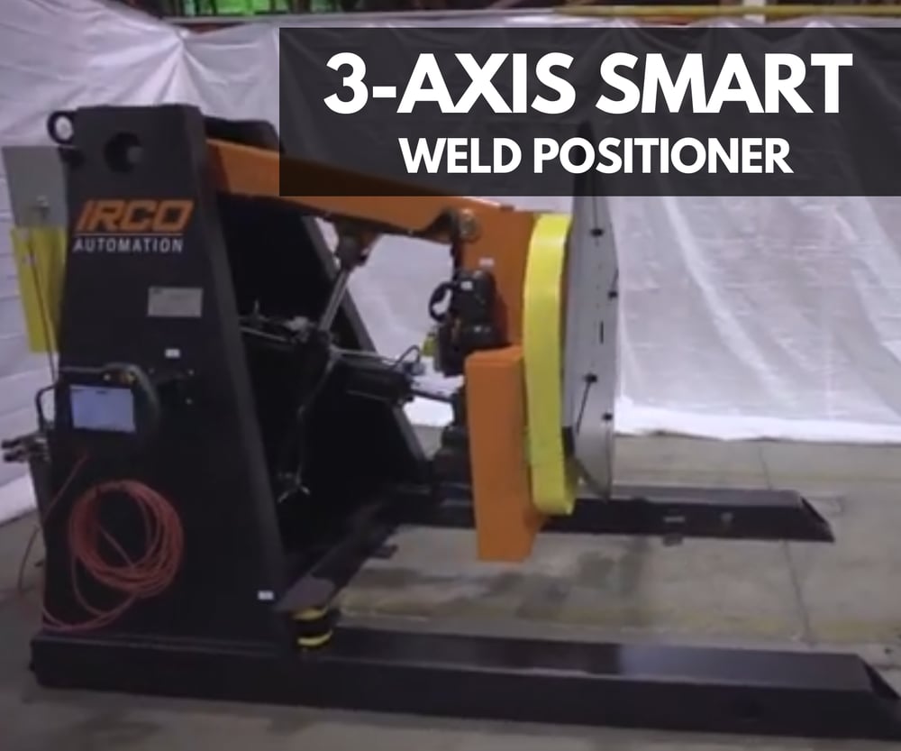 Feature Video: IRCO Delivers 3-Axis Smart Weld Positioner